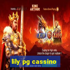 lily pg cassino